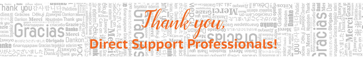 Thank you graphic saying: "Thank You, Direct Support Professionals" on a word background with "Thank You" in various languages.